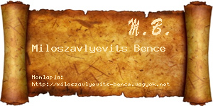 Miloszavlyevits Bence névjegykártya